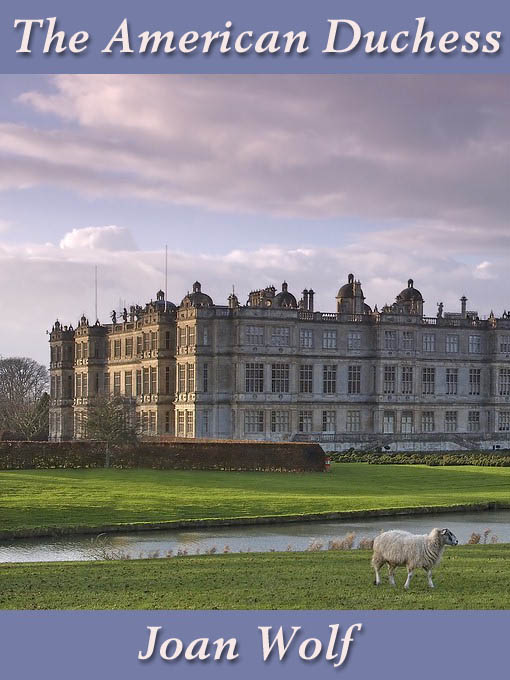 Title details for The American Duchess by Joan Wolf - Available